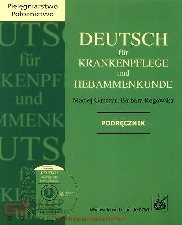 Deutsch fur Krankenpflege und Hebammenkunde Ganczar 