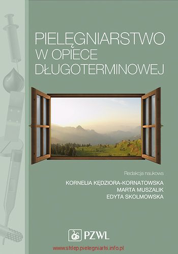 Pielęgniarstwo w opiece długoterminowej Kędziora - Kornatowska 