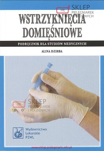 Wstrzyknięcia domięśniowe Dzirba 