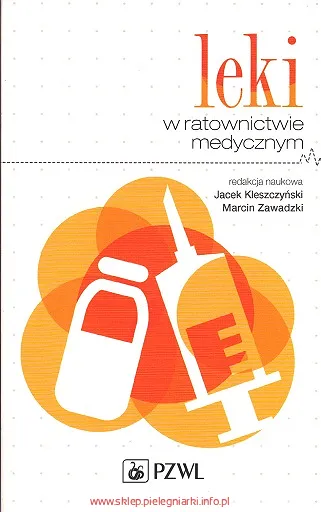 Leki w ratownictwie medycznym