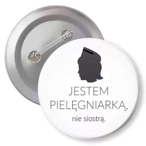 Przypinka - "Jestem pielęgniarką, nie siostrą"