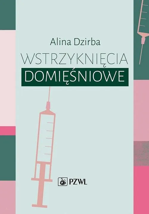 Wstrzyknięcia domięśniowe - 2