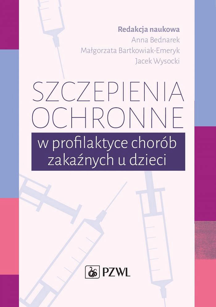 Szczepienia ochronne w profilaktyce chorób zakaźnych u dzieci