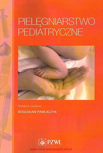 Pielęgniarstwo pediatryczne Pawlaczyk