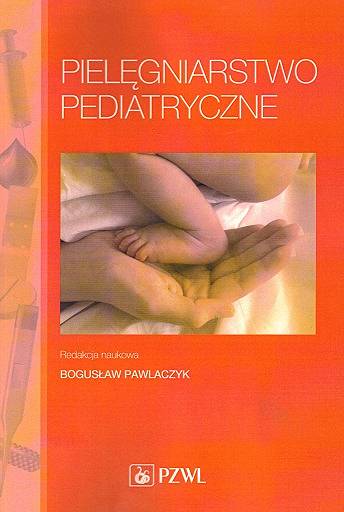 Pielęgniarstwo pediatryczne Pawlaczyk