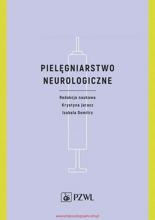 Pielęgniarstwo neurologiczne Jaracz