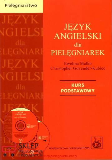 Język angielski dla pielęgniarek - kurs podstawowy Małko