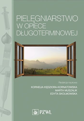 Pielęgniarstwo w opiece długoterminowej Kędziora - Kornatowska