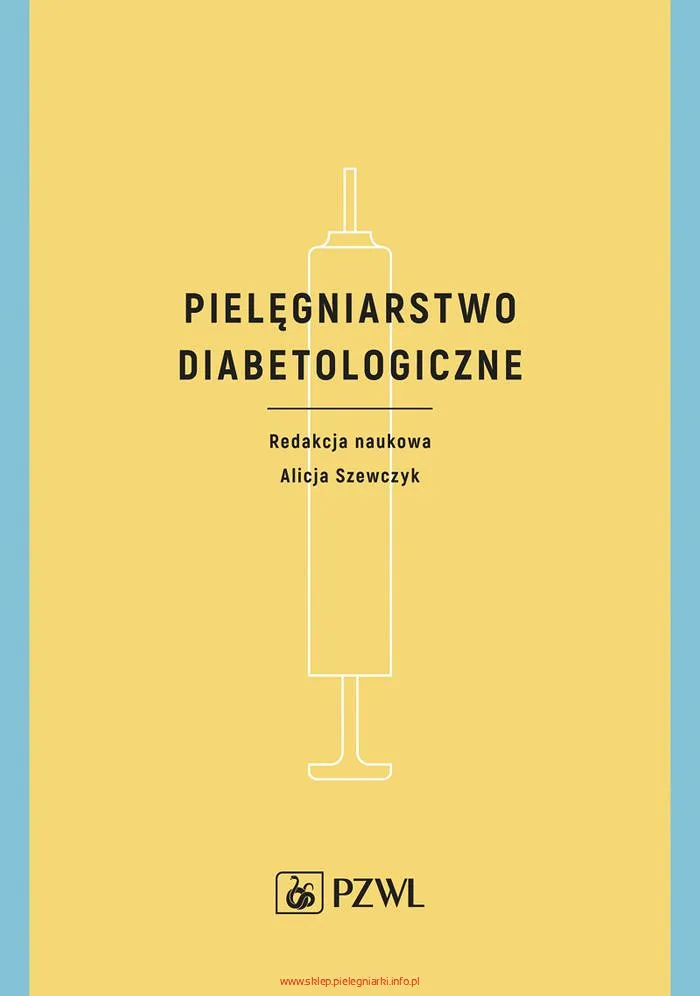Pielęgniarstwo diabetologiczne