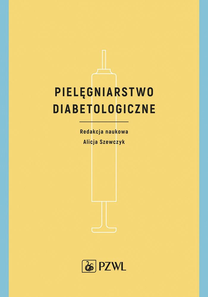 Pielęgniarstwo diabetologiczne