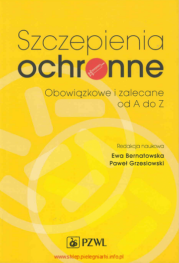 Szczepienia ochronne obowiązkowe i zalecane od A do Z