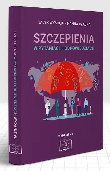 Szczepienia w pytaniach i odpowiedziach (wydanie VII) - 4