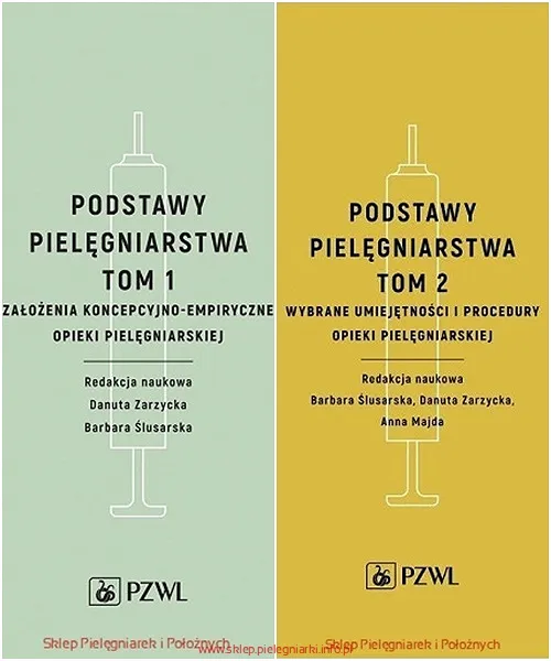 Podstawy pielęgniarstwa TOM 1 i TOM 2