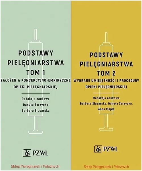 Podstawy pielęgniarstwa TOM 1 i TOM 2