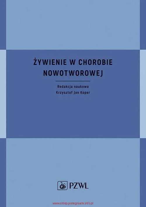 Żywienie w chorobie nowotworowej