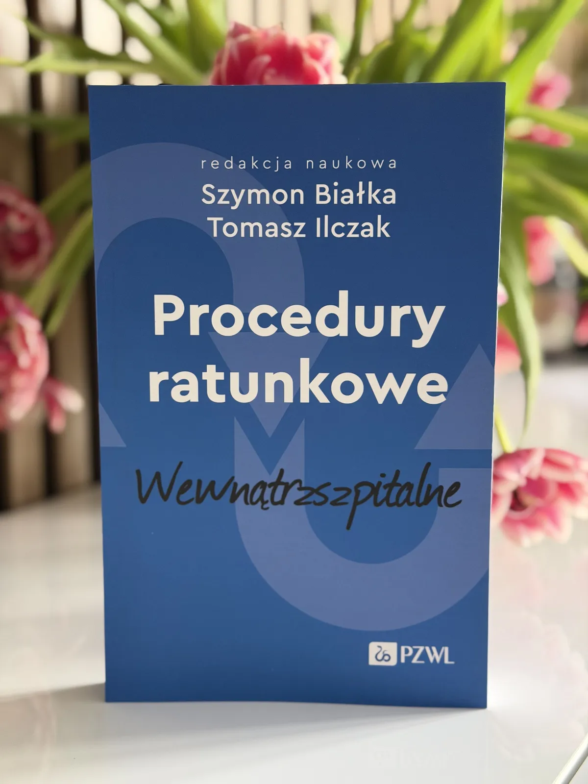 Procedury ratunkowe wewnątrzszpitalne Tom 2
