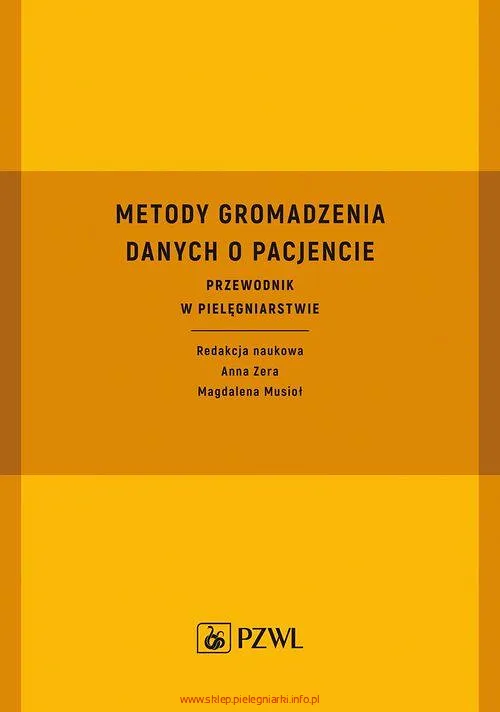 Metody gromadzenia danych o pacjencie