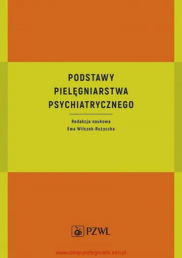 Podstawy pielęgniarstwa psychiatrycznego