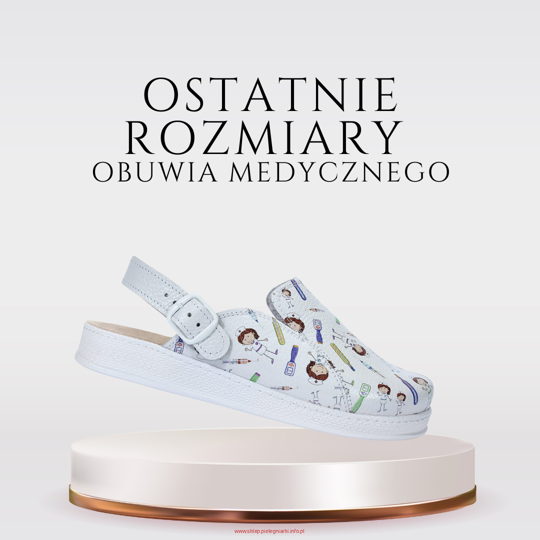 OSTATNIE SZTUKI obuwia medycznego!