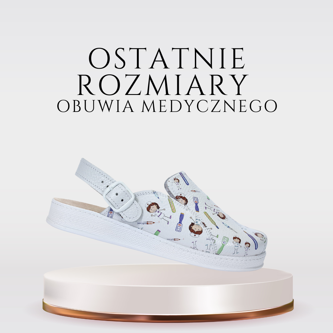OSTATNIE SZTUKI obuwia medycznego!